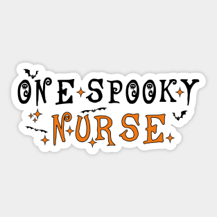 One Spooky Nurse Sticker